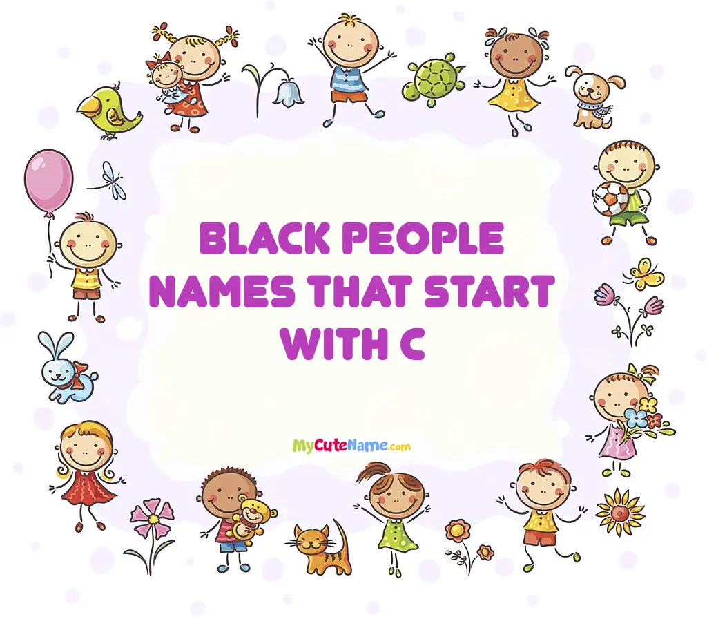 Black people names that start with C