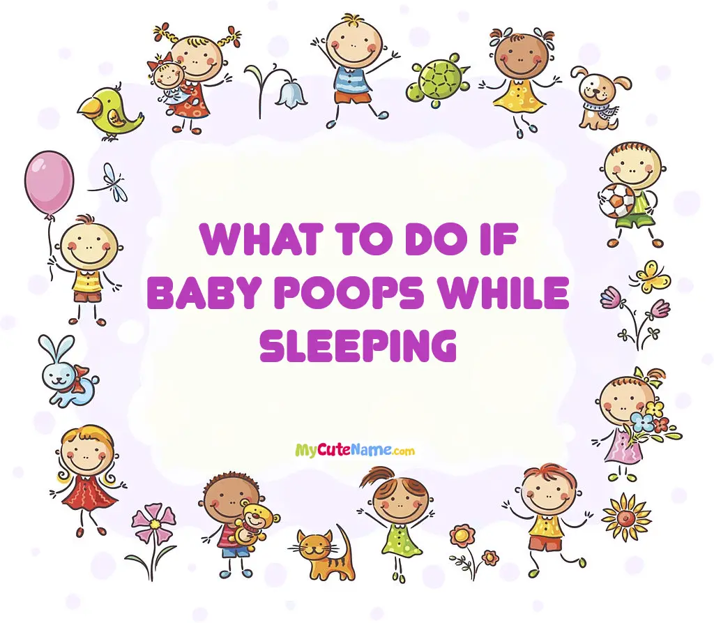 What to do if baby poops while sleeping