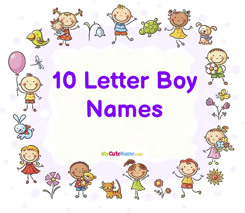 10 Letter Boy Names