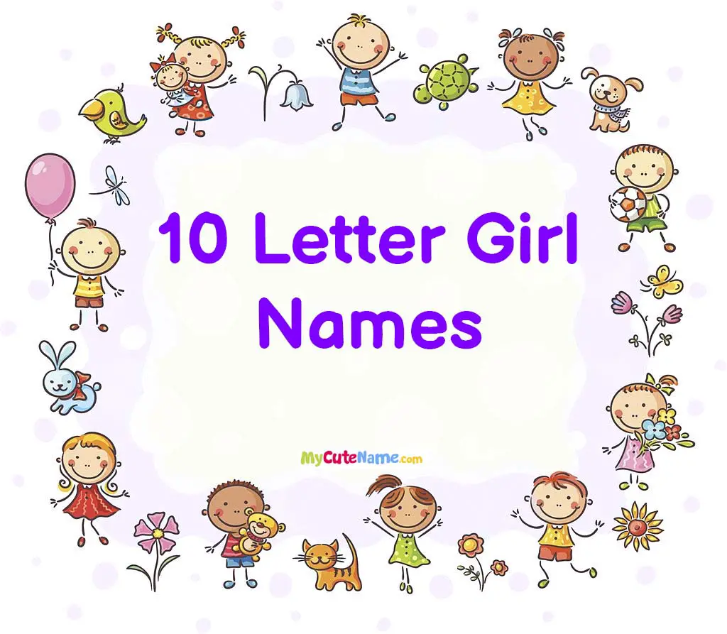 10 Letter Girl Names