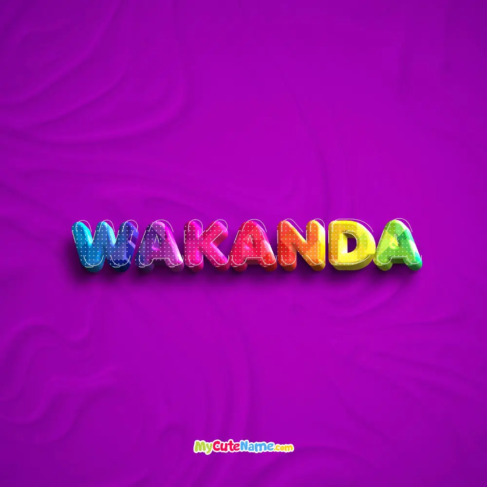 Wakanda meaning - what is the meaning of name Wakanda ? [**2024 UPDATE**]