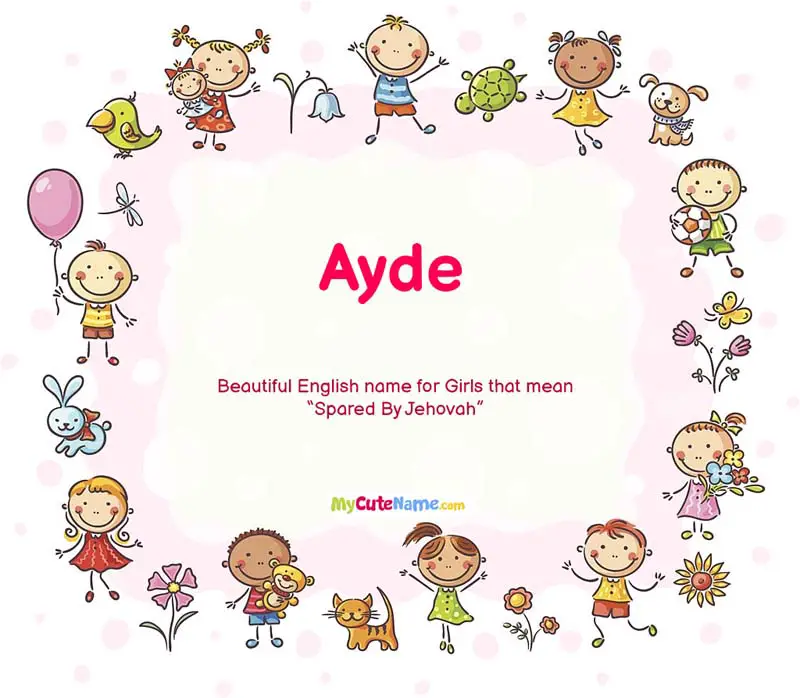 ayde-meaning-what-is-the-meaning-of-name-ayde-mycutename