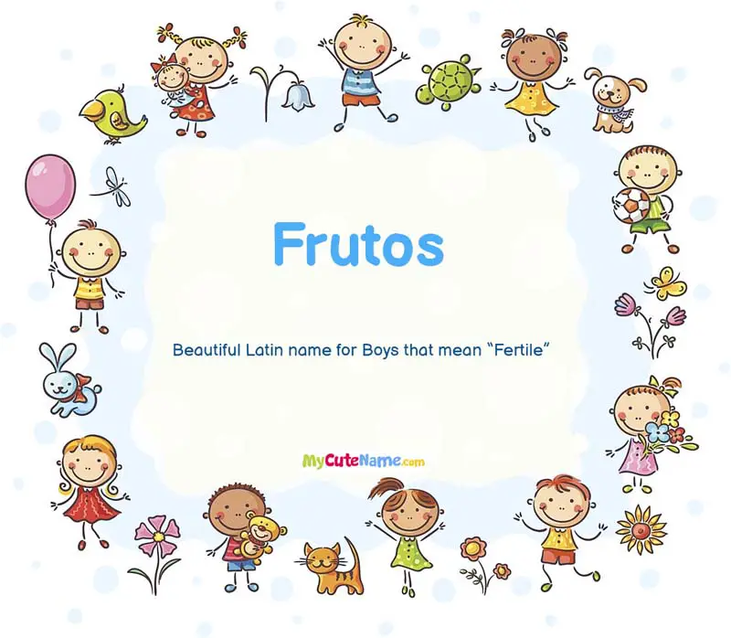 Frutos meaning - what is the meaning of name Frutos ? [**UPDATE 2025**]