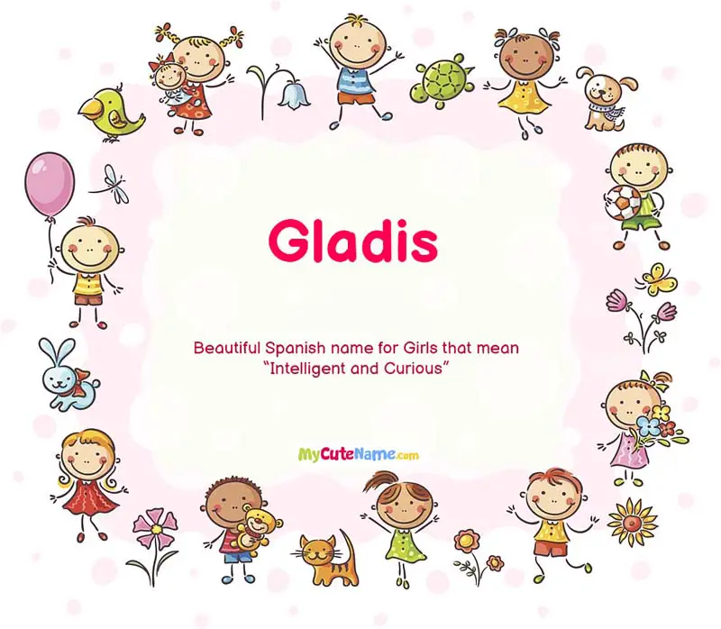 Gladis meaning - what is the meaning of name Gladis ? [**2024 UPDATE**]