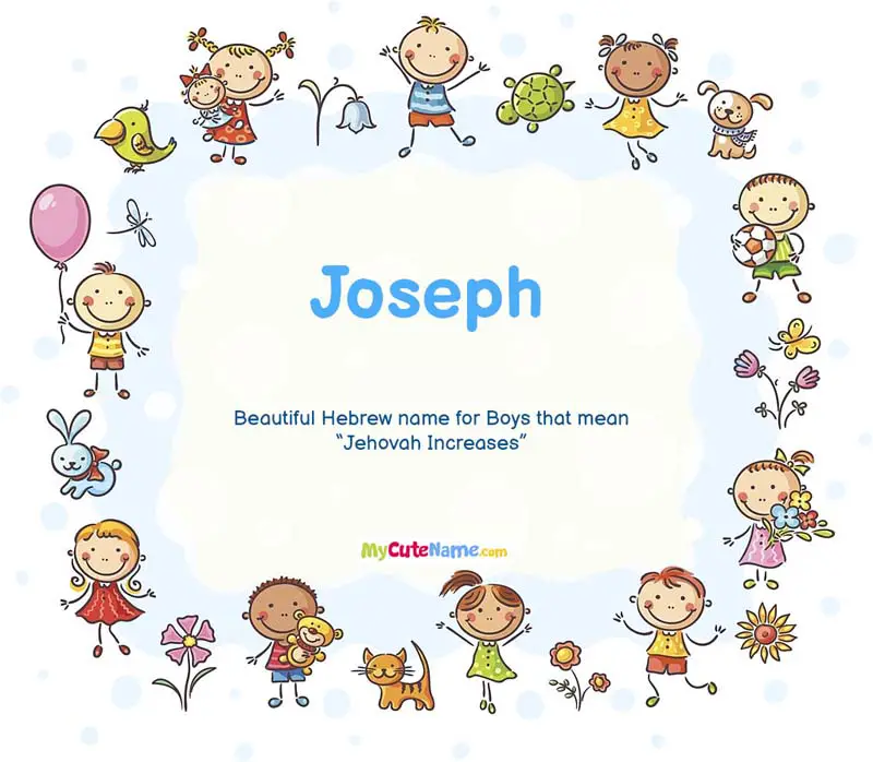 Joseph Meaning What Is The Meaning Of Name Joseph MyCuteName 