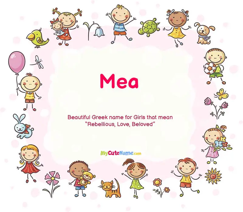 Mea Meaning What Is The Meaning Of Name Mea MyCuteName 