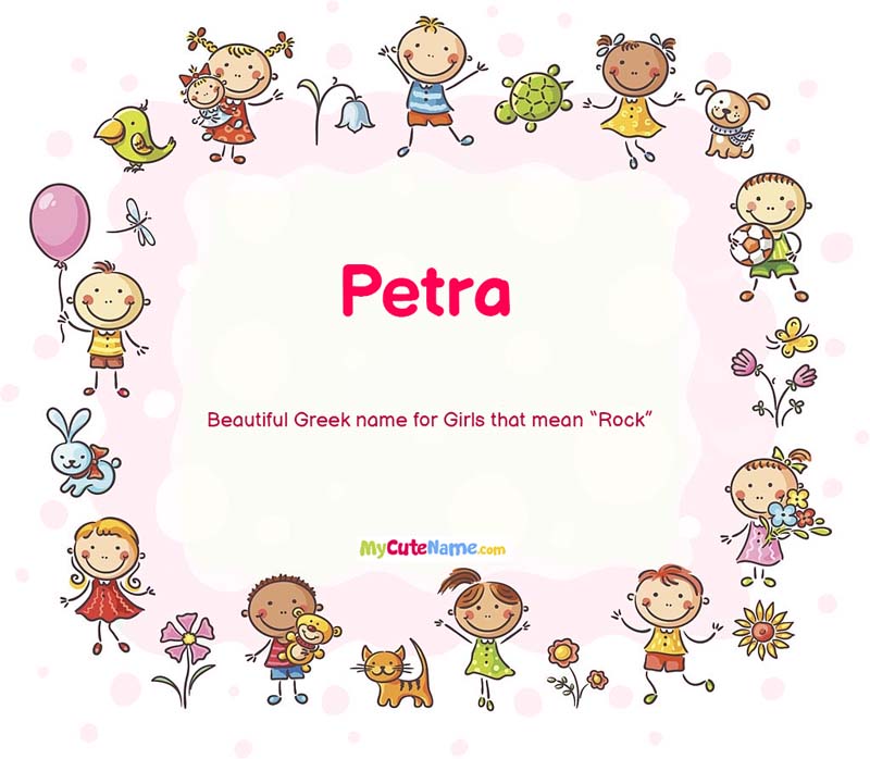 Petra meaning what is the meaning of name Petra ? [MyCuteName]