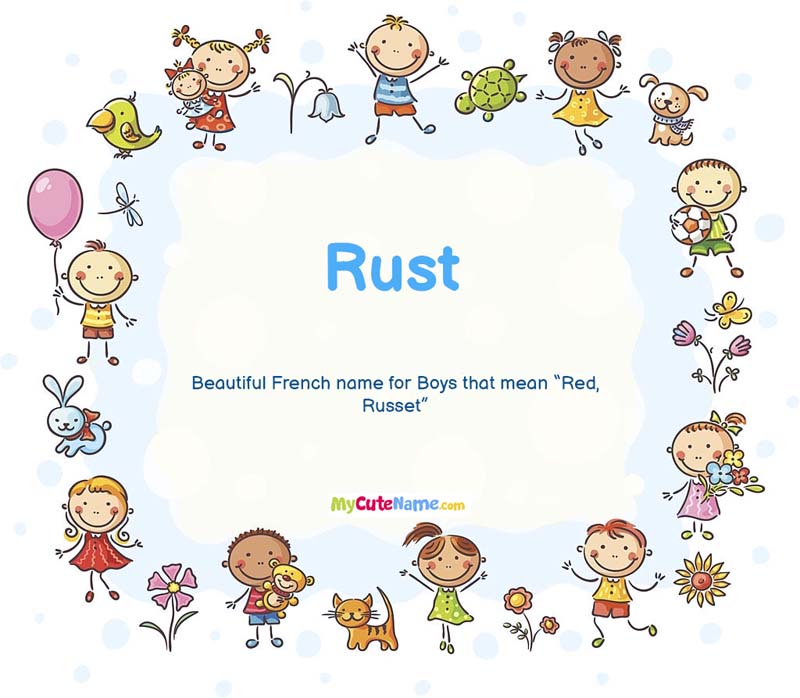 Rust meaning what is the meaning of name Rust ? [**2024 UPDATE**]