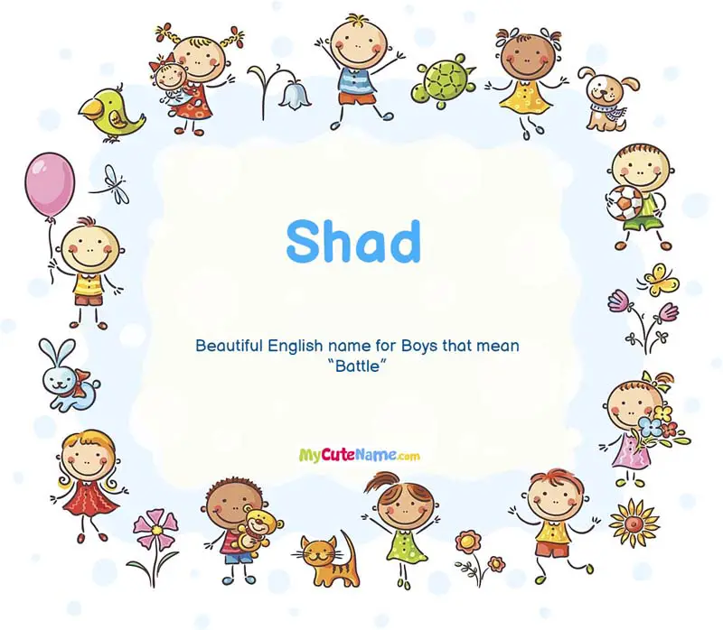 Shad meaning - what is the meaning of name Shad ? [**2024 UPDATE**]