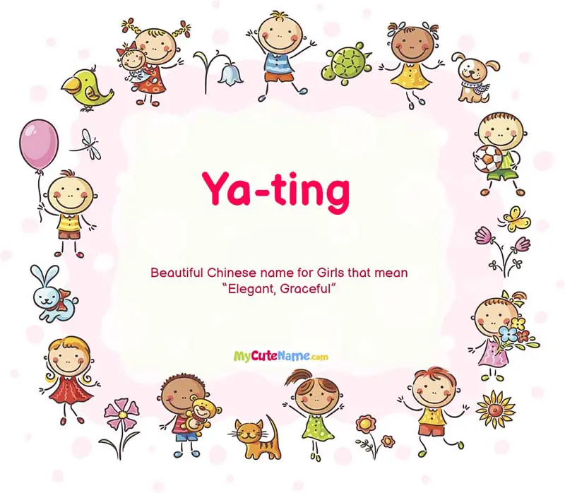 Ya ting Meaning What Is The Meaning Of Name Ya ting MyCuteName 